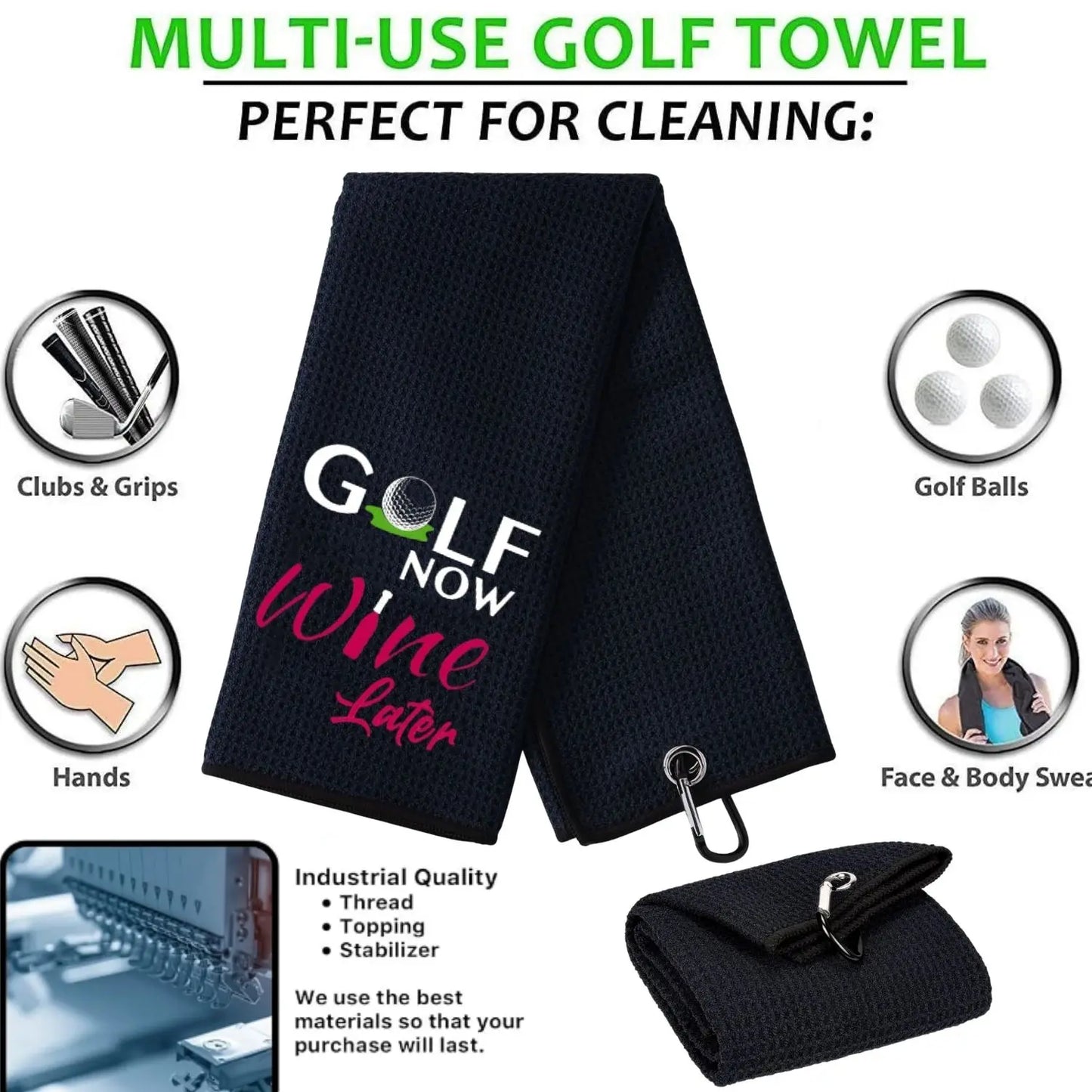 Golf Towel - "Golf Now Wine Later"